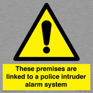 Premises are linked to police alarm